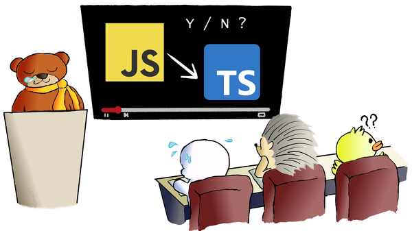 JavaScript or TypeScript